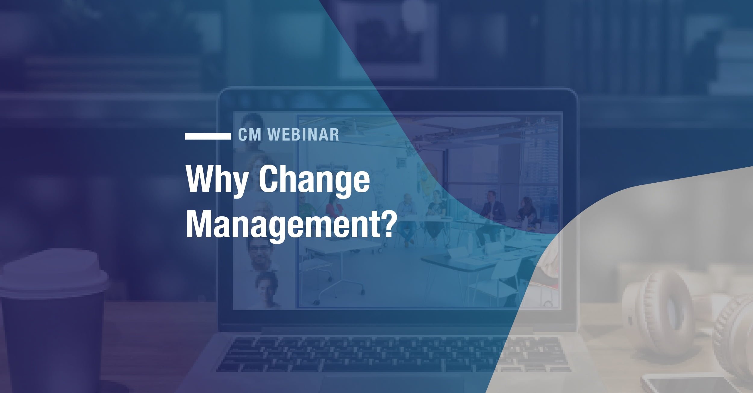 Read more about the article Why Change Management?